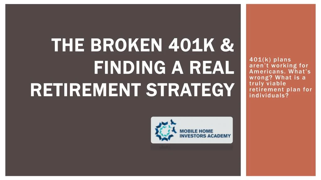 the broken 401k finding a real retirement strategy