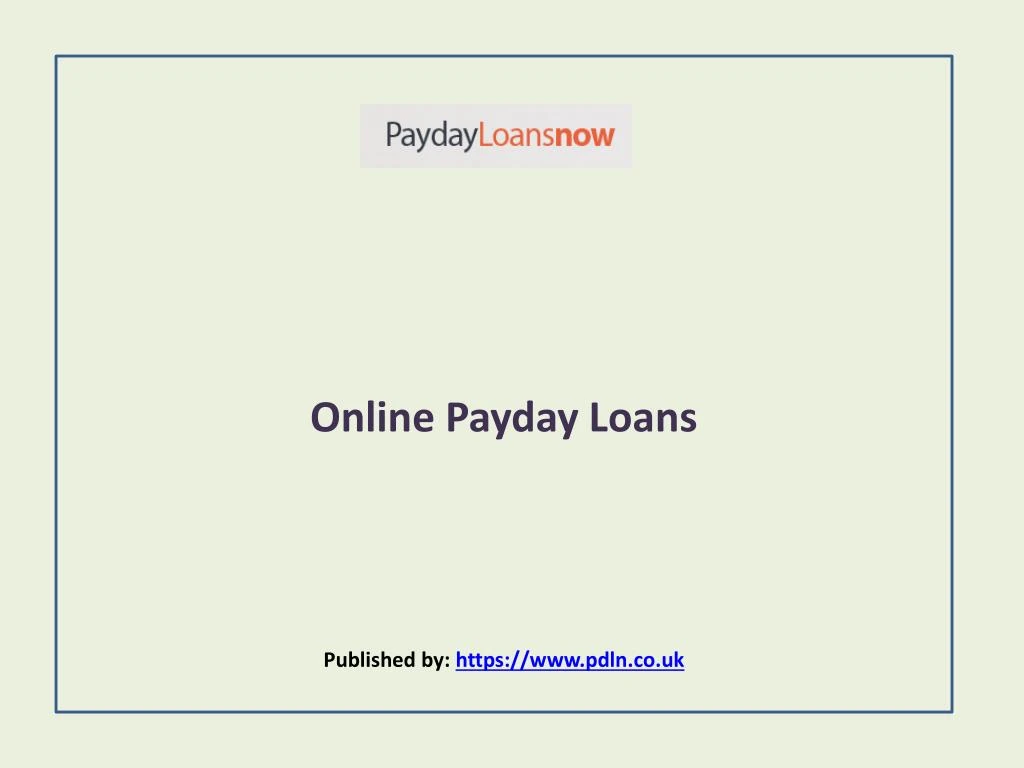 online payday loans published by https www pdln co uk