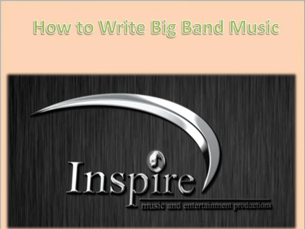 How to Write Big Band Music