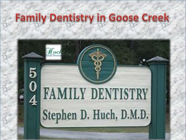Family Dentistry in Goose Creek