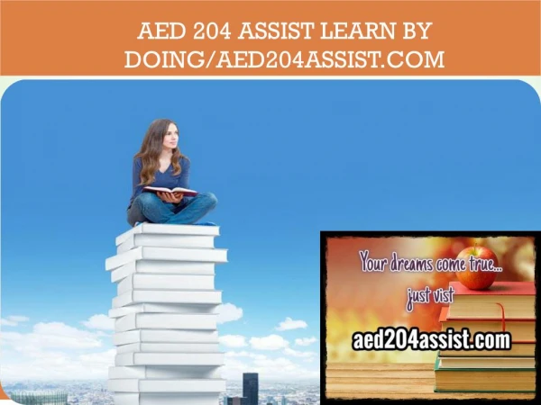 AED 204 ASSIST Learn by Doing/aed204assist.com