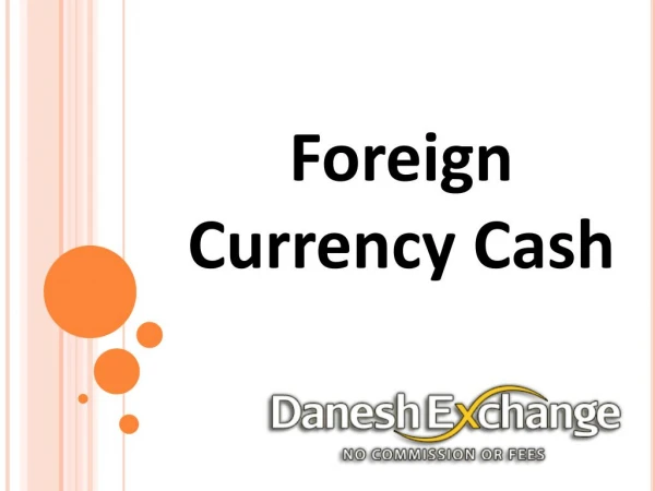 Foreign Currency Cash