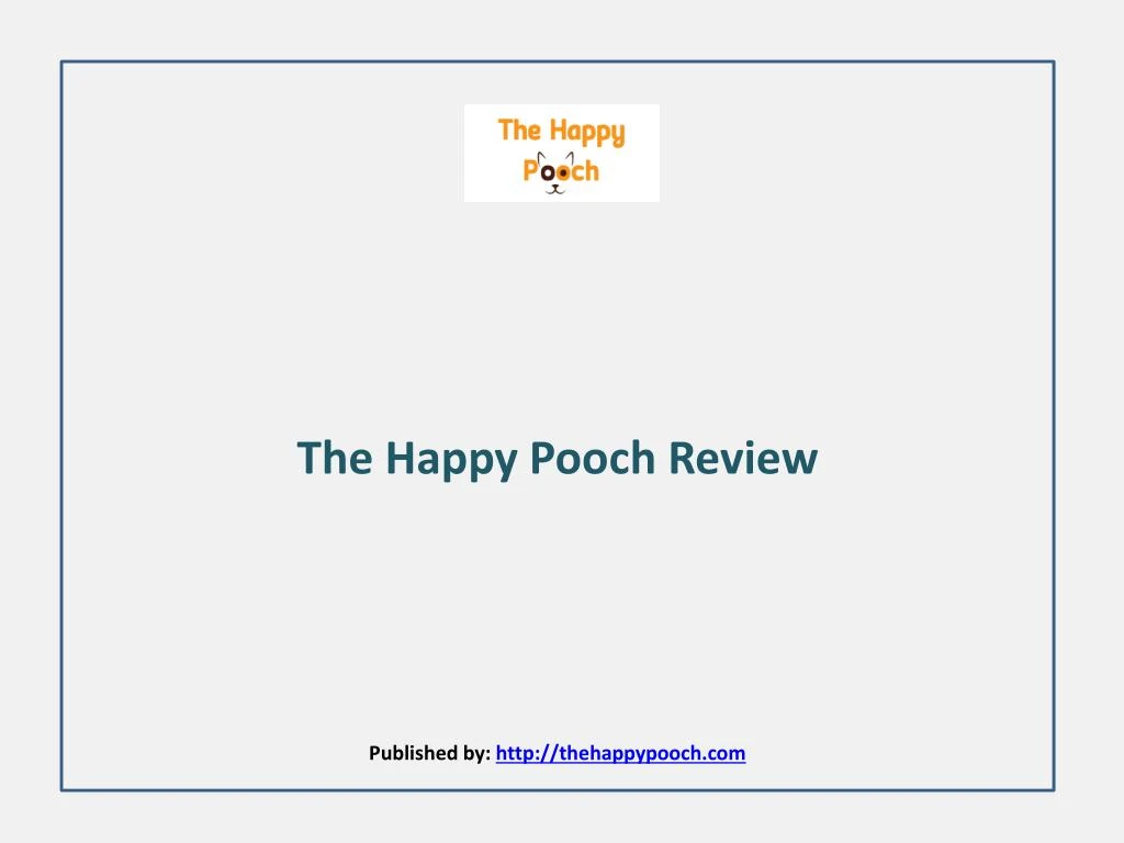 the happy pooch review published by http thehappypooch com