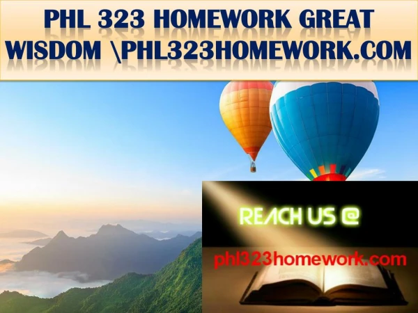 PHL 323 HOMEWORK GREAT WISDOM \phl323homework.com