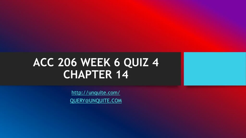 acc 206 week 6 quiz 4 chapter 14