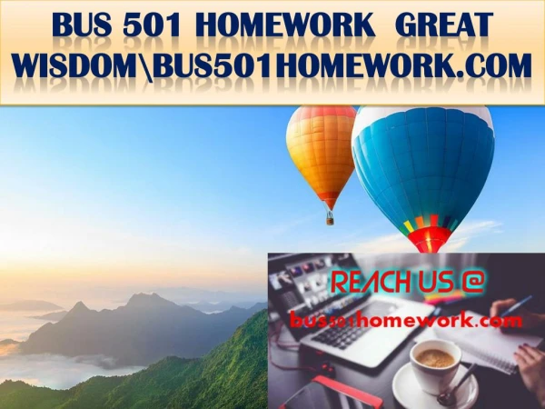 BUS 501 HOMEWORK GREAT WISDOM\bus501homework.com