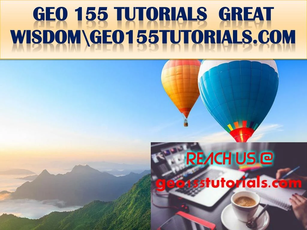 geo 155 tutorials great wisdom geo155tutorials com