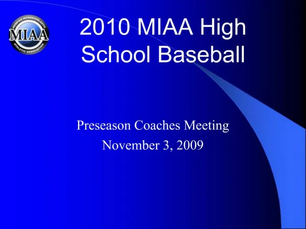 2010 MIAA High School Baseball