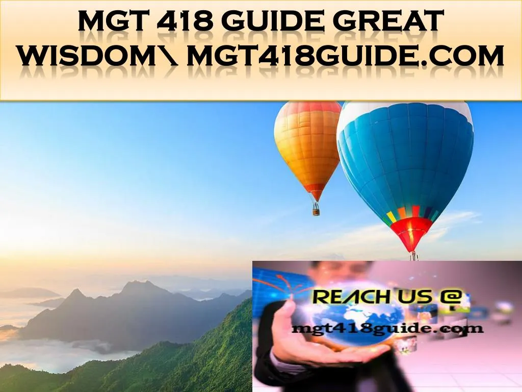 mgt 418 guide great wisdom mgt418guide com