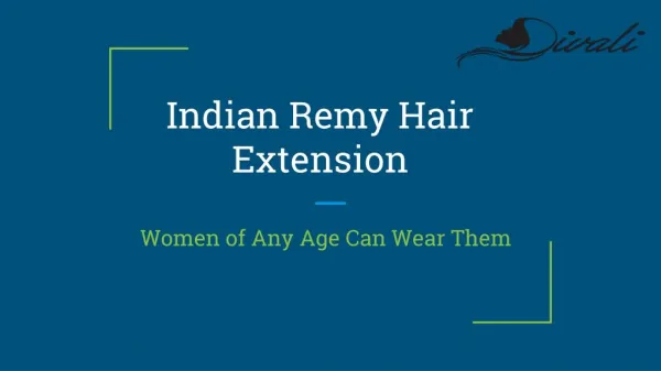 Natural and Top Virgin Remy Hair Extensions