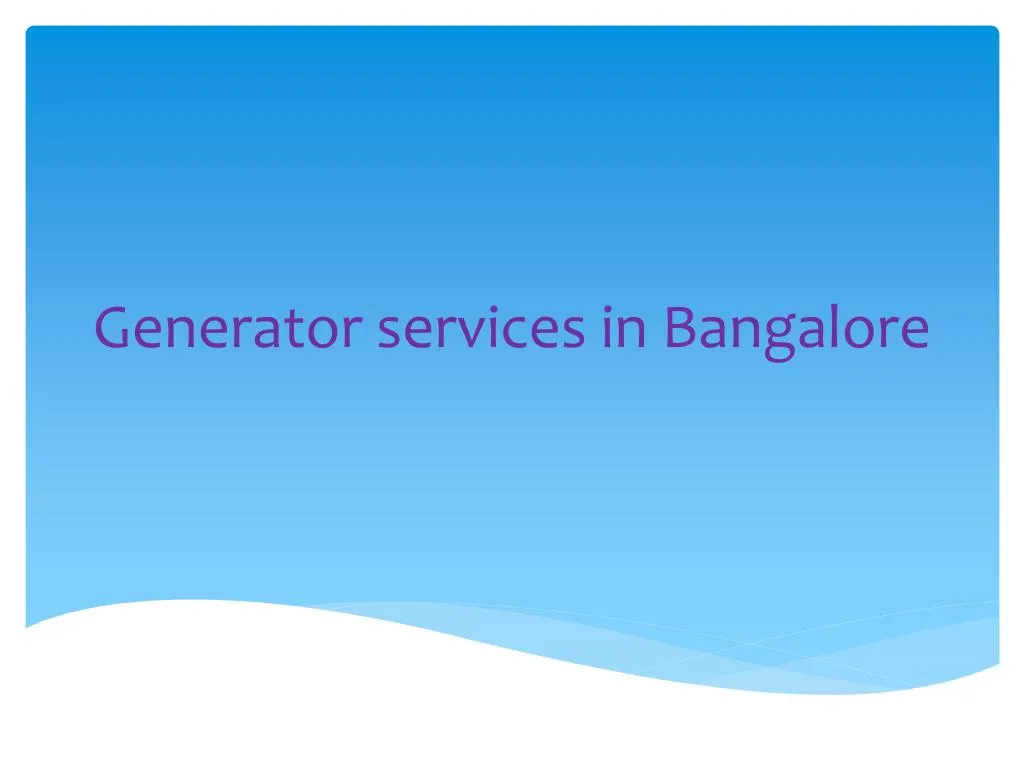 generator services in bangalore