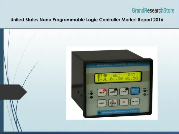 United States Nano Programmable Logic Controller Market Report 2016