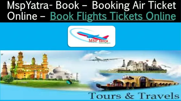 Book Cheap Flights Tickets Online - Book Cheap Flights Online