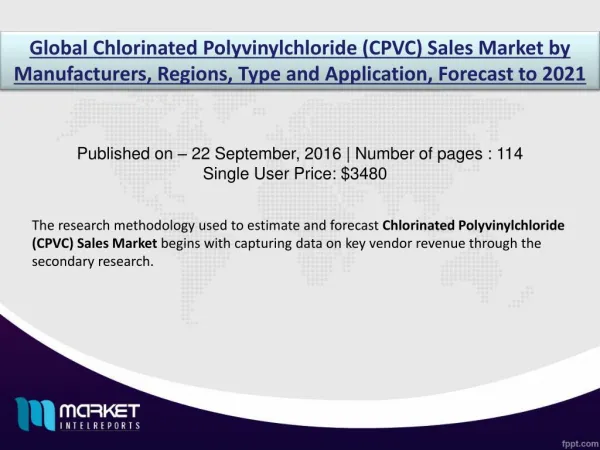 Global Chlorinated Polyvinylchloride Sales Market Business Growing along with Chemicals Market!