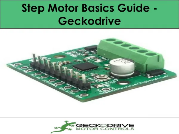 Step Motor Basics Guide - Geckodrive
