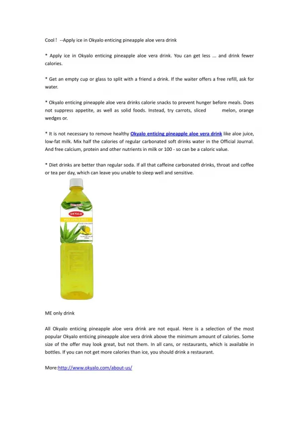 Cool?--Apply ice in Okyalo enticing pineapple aloe vera drink