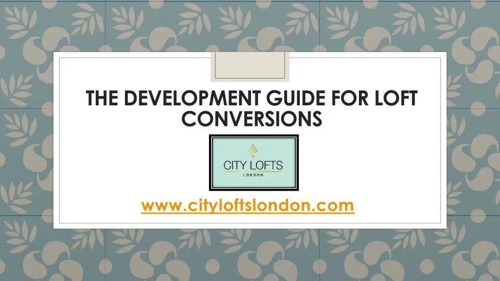 the development guide for loft conversions