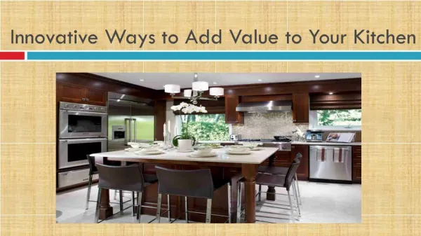 Smart Ways to Add Value to Your Kitchen