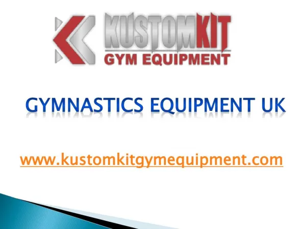 Gymnastics Equipment UK - www.kustomkitgymequipment.com