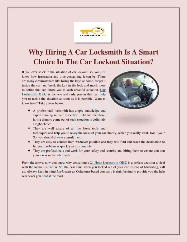 Why Hiring A Car Locksmith Is A Smart Choice In The Car Lockout Situation