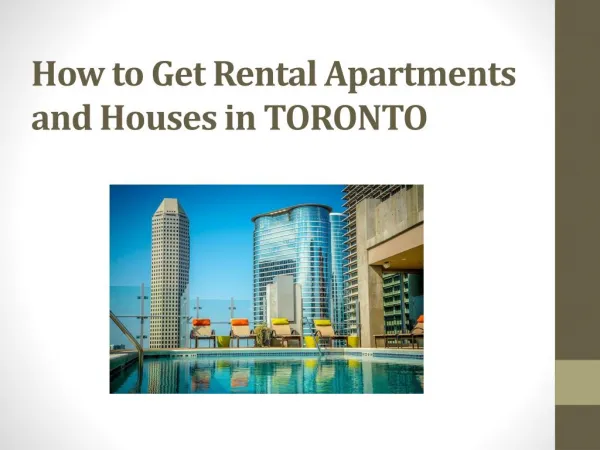 How to Get Rental Apartments and House in Toronto