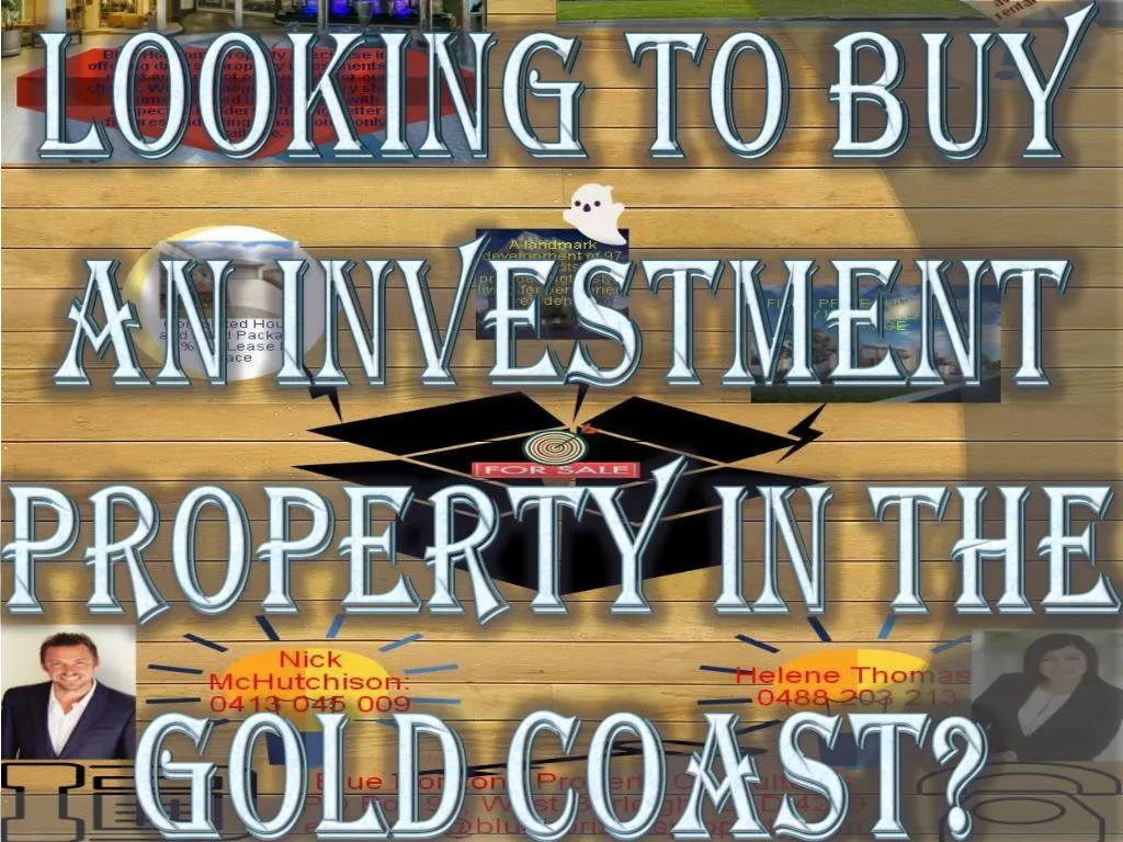 looking to buy an investment property in the gold coast