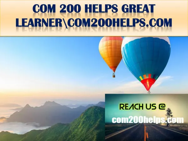 COM 200 HELPS GREAT LEARNER\com200helps.com