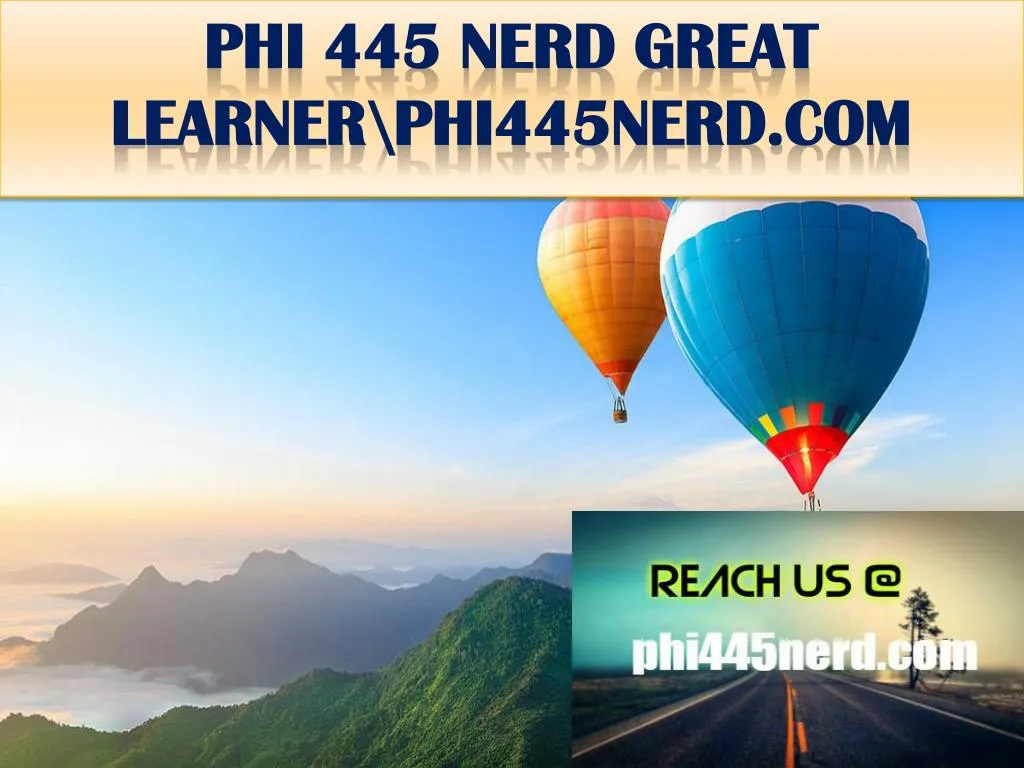 phi 445 nerd great learner phi445nerd com