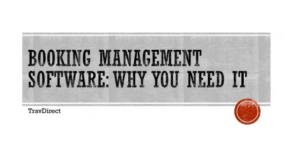 Booking Management Software: Why You Need It