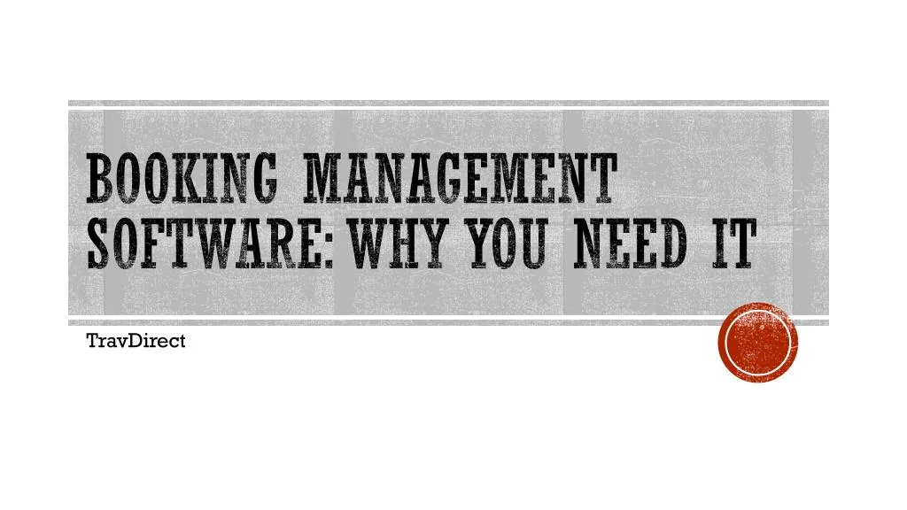 booking management software why you need it