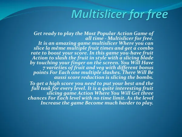 Multislicer for free