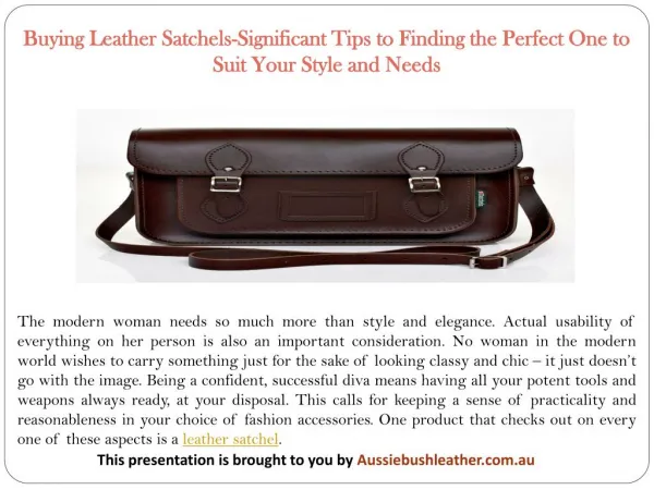 Buying Leather Satchels-Significant Tips to Finding the Perfect One to Suit Your Style and Needs