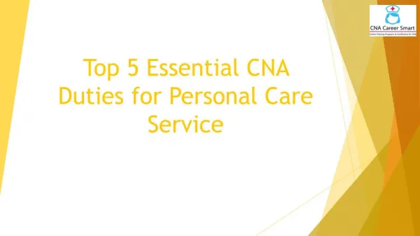Top 5 essential cna duties for personal care service