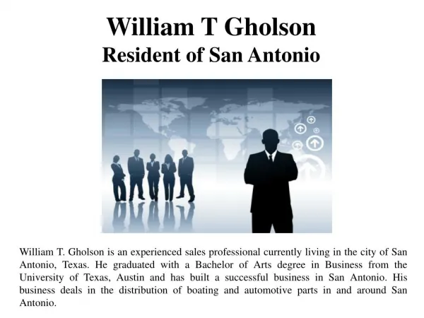 William T Gholson-Resident of San Antonio