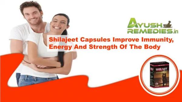 Shilajeet Capsules Improve Immunity, Energy And Strength Of The Body
