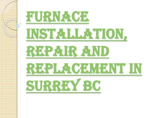 Best Furnace Installation Services in Surrey BC