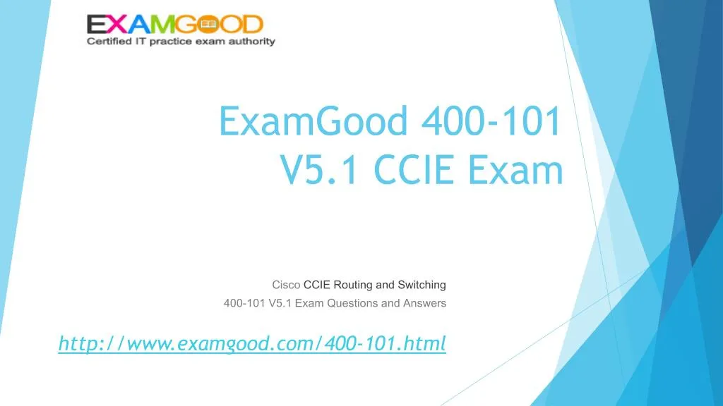 examgood 400 101 v5 1 ccie exam