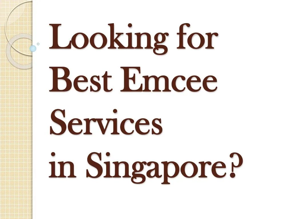 looking for best emcee services in singapore