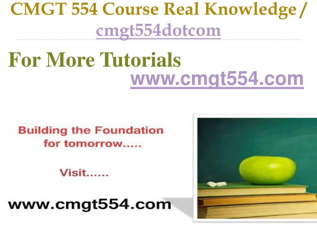cmgt 554 course real knowledge cmgt554dotcom
