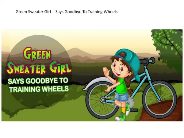 The Green Sweater Girl - Encourage Children