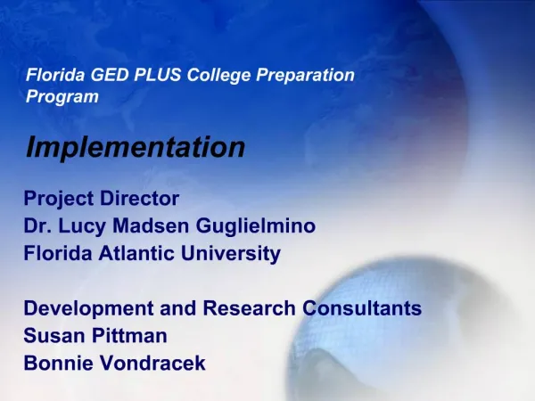 Florida GED PLUS College Preparation Program Implementation
