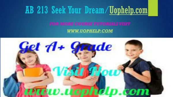 AB 213 Seek Your Dream/Uophelpdotcom