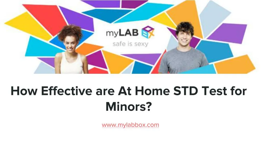 how effective are a t home std test for minors