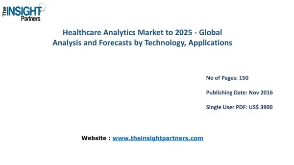 Healthcare Analytics Market to 2025 - Global Analysis and Forecasts by Technology, Applications