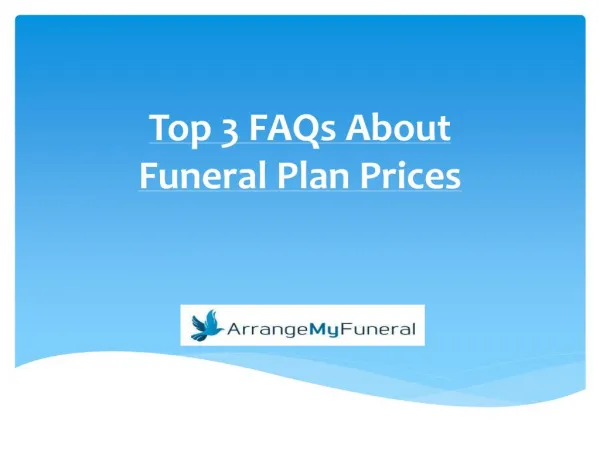 Top 3 FAQs About Funeral Plan Prices