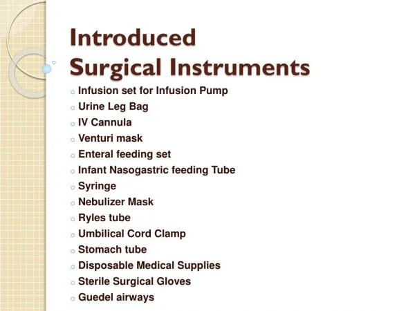 Introduced Surgical Instruments by angiplast