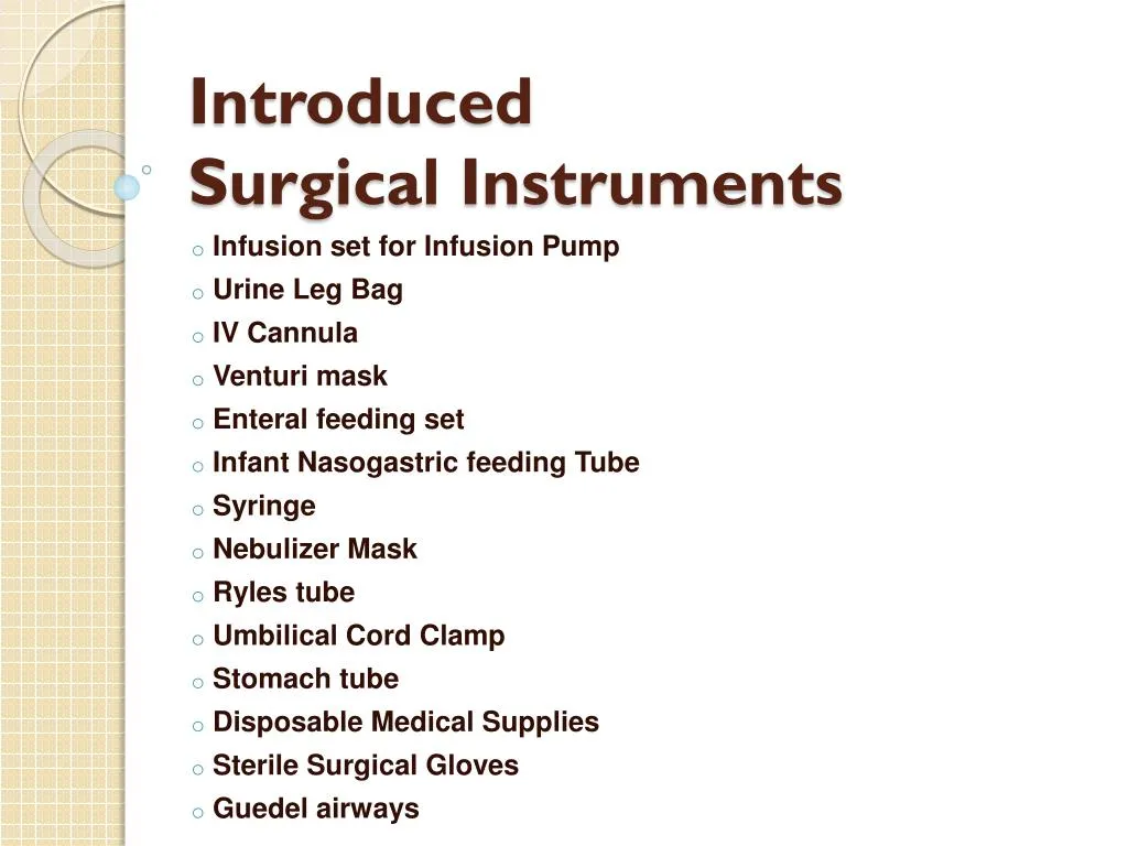 introduced surgical instruments