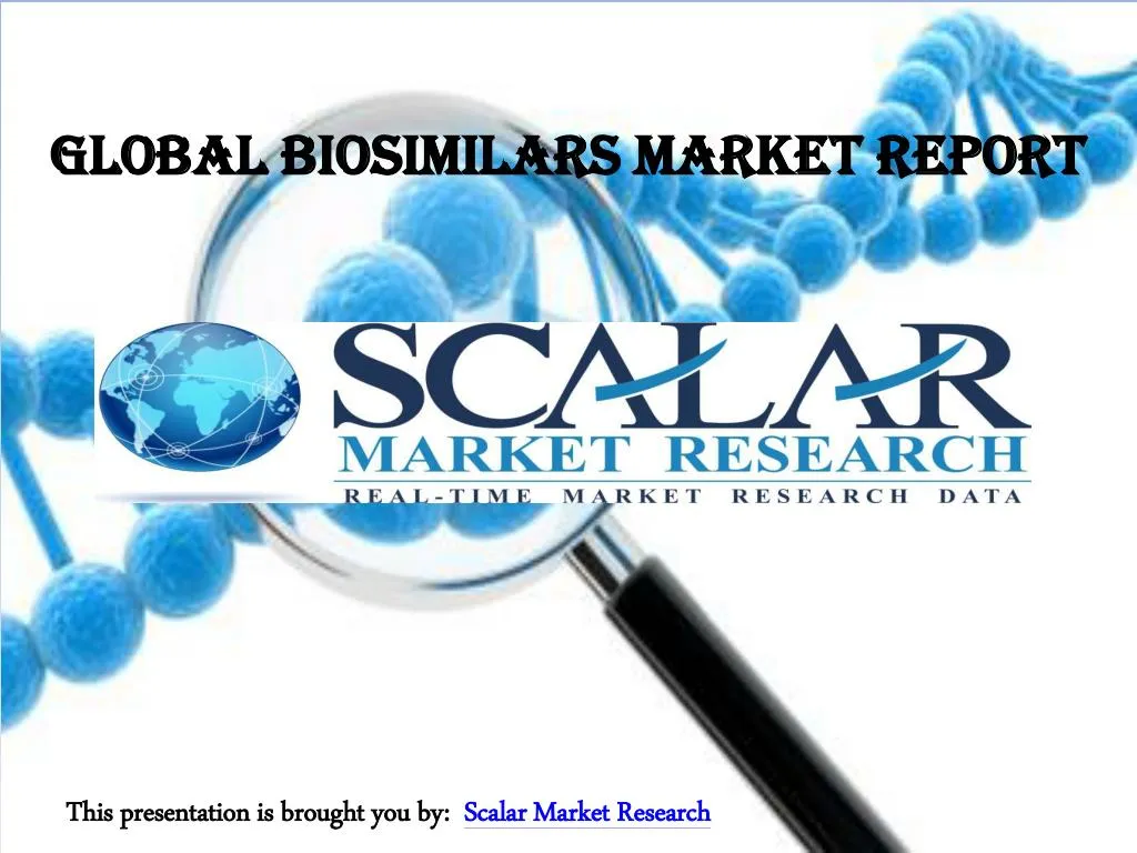 global biosimilars market report