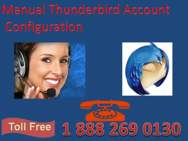 1 888 269 0130 Thunderbird Technical Helpline Number