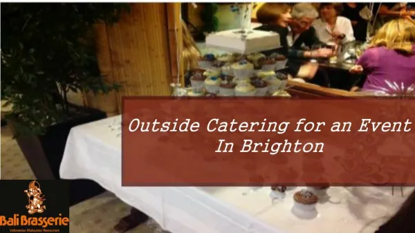 Outside Catering for an Event in Brighton